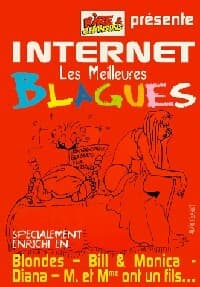 Internet. Les meilleures blagues - Collectif