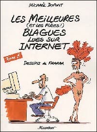 Les meilleures blagues lues sur internet Tome V - Michaël Dupont